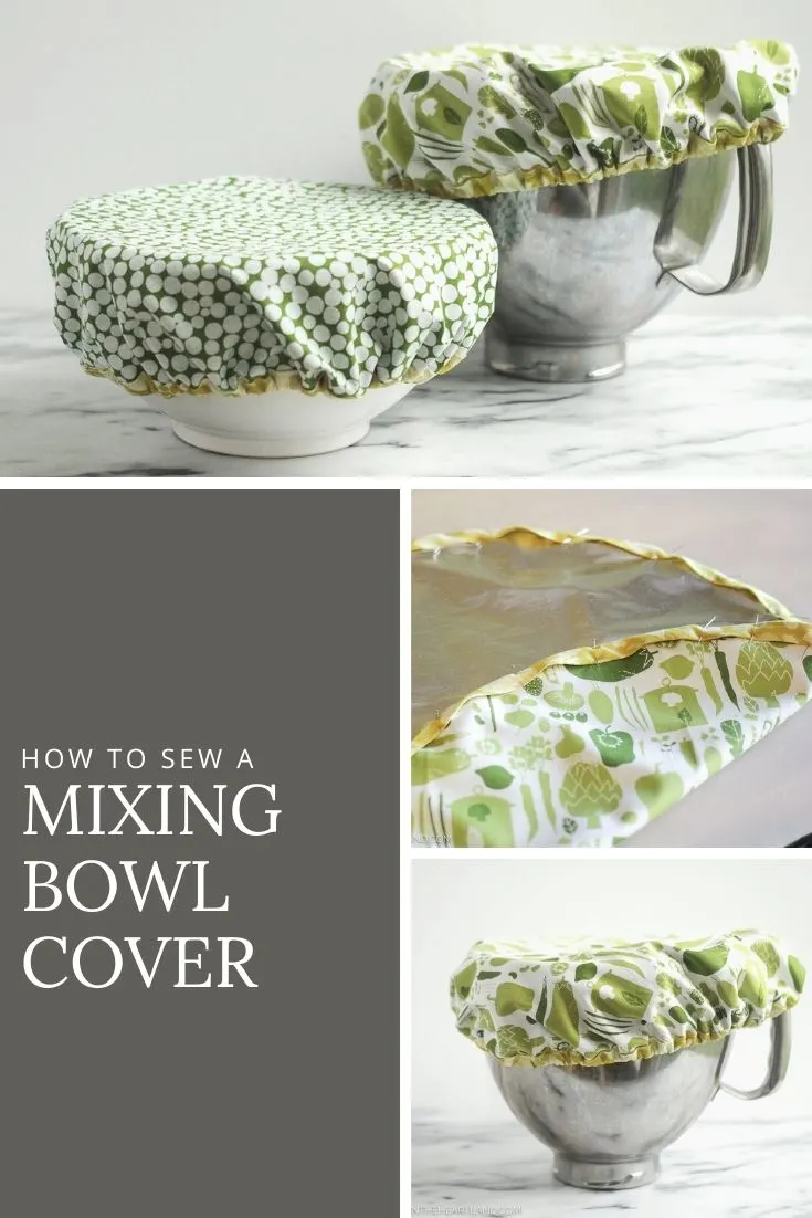 How to Make A Mixing Bowl Cover - Handmade in the Heartland